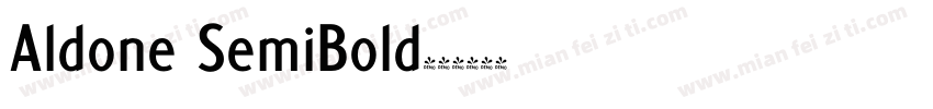 Aldone SemiBold字体转换